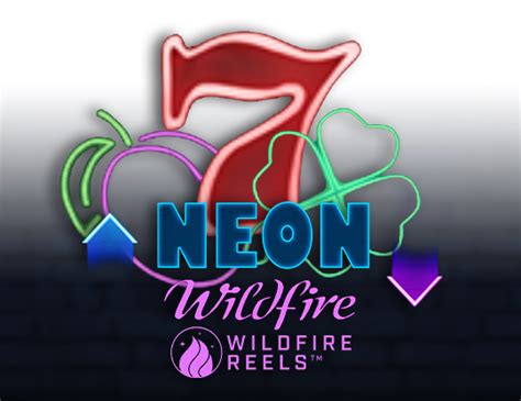 Neon Wildfire With Wildfire Reels Betano